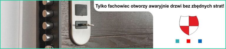Dlaczego awaryjne otwieranie wymaga pomocy ślusarza?